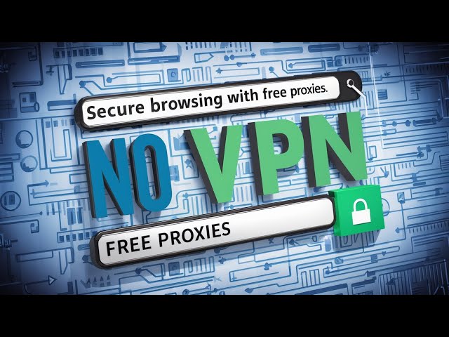 How to Use Free Web Proxies for Anonymous Browsing